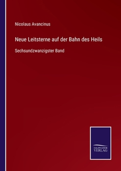Paperback Neue Leitsterne auf der Bahn des Heils: Sechsundzwanzigster Band [German] Book
