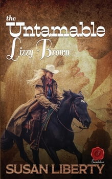 Paperback The Untamable Lizzy Brown Book