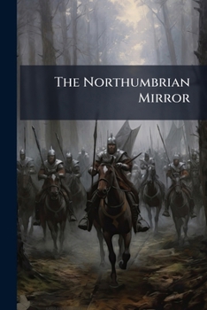 Paperback The Northumbrian Mirror Book