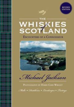 Hardcover The Whiskies of Scotland: Encounters of a Connoisseur Book