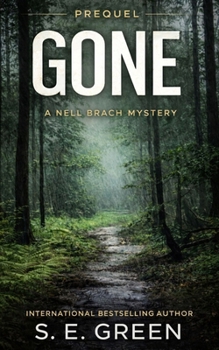 Gone (Nell Brach) - Book #0 of the Nell Brach