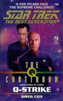 Q-Strike - Book #49 of the Star Trek: The Next Generation