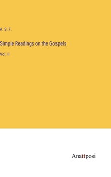 Hardcover Simple Readings on the Gospels: Vol. II Book