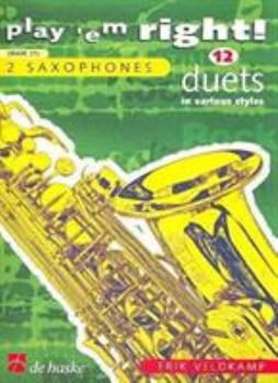 Paperback Play 'em Right Duets: Saxophone Book