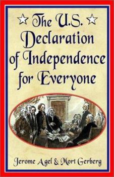 Paperback The U.S. Declaration of Independence for Everyone Book