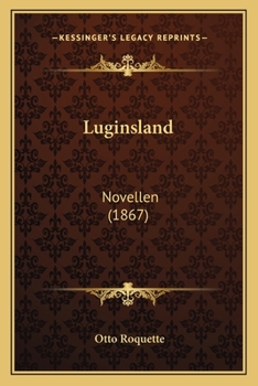 Paperback Luginsland: Novellen (1867) [German] Book