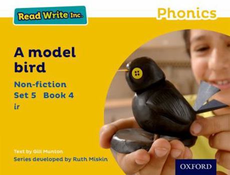 Paperback Read Write Inc. Phonics: A Model Bird (Yellow Set 5 Non-fiction 4) Book