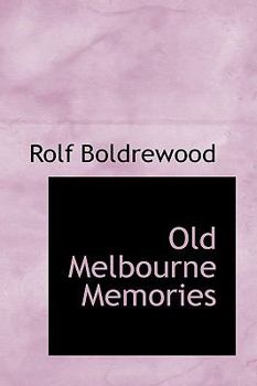 Hardcover Old Melbourne Memories Book