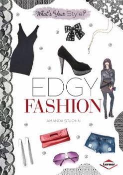 Edgy Fashion - Book  of the What's Your Style?