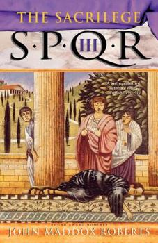 Paperback Spqr III: The Sacrilege: A Mystery Book