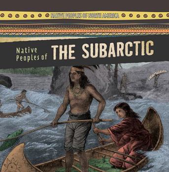 Library Binding Native Peoples of the Subarctic Book