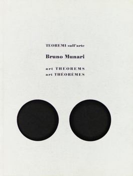 Bruno Munari: Art Theorems