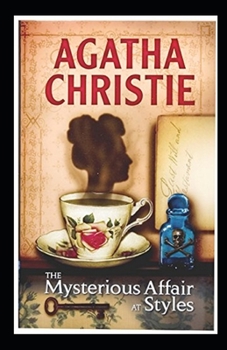 The Mysterious Affair at Styles Illustrated
