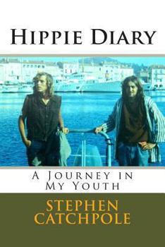 Paperback Hippie Diary: A Journey in My Youth Book