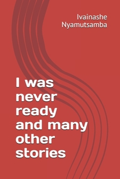 Paperback I was never ready and many other stories Book