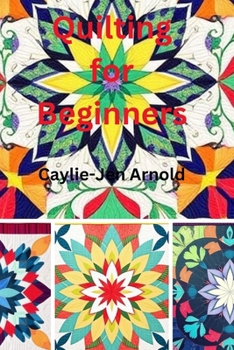 Quilting for Beginners