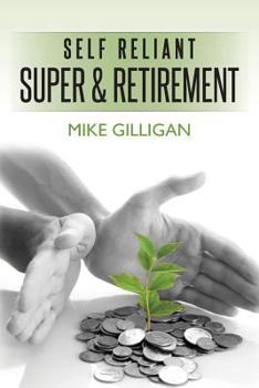 Paperback self reliant super and retirement Book