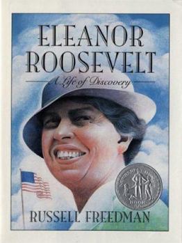 Hardcover Eleanor Roosevelt: A Life of Discovery (Newbery Honor Book) Book
