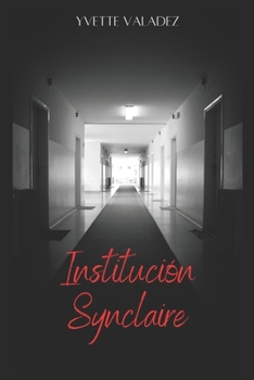 Paperback Institución Synclaire [Spanish] Book