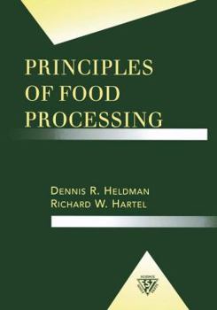 Paperback Principles of Food Processing Book