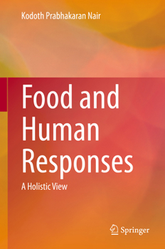 Hardcover Food and Human Responses: A Holistic View Book