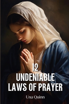 Paperback 12 Undeniable Laws of Prayer Book