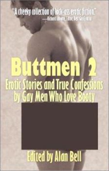 Paperback Buttmen 2: Erotic Stories and True Confessions by Gay Men Who Love Booty Book