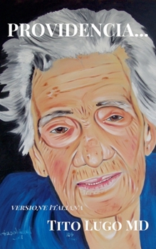 Paperback Providencia... [Italian] Book