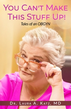 Paperback You Can't Make This Stuff Up! Book