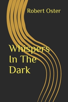 Paperback Whispers In The Dark Book