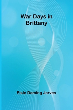 Paperback War Days in Brittany Book