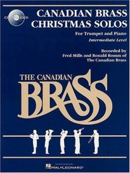 Sheet music The Canadian Brass Christmas Solos: Includes Online Audio Backing Tracks Book