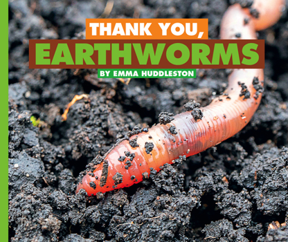 Library Binding Thank You, Earthworms Book