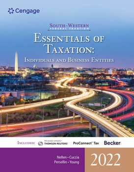 Hardcover South-Western Federal Taxation 2022: Essentials of Taxation: Individuals and Business Entities (Intuit Proconnect Tax Online & RIA Checkpoint, 1 Term Book