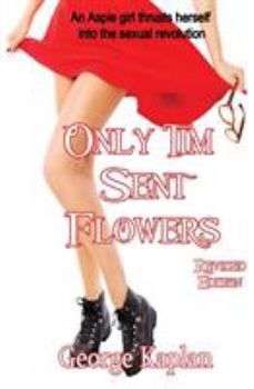 Paperback Only Tim Sent Flowers Revised Edition Book