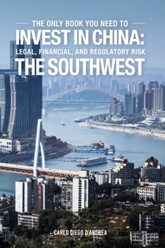 Paperback Invest in China: The Southwest: ICSW Book