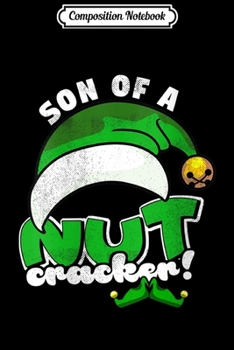 Composition Notebook: Womens Son of a Nutcracker Christmas Spirit  Journal/Notebook Blank Lined Ruled 6x9 100 Pages