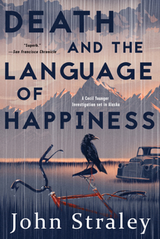 Death and the Language of Happiness - Book #4 of the Cecil Younger