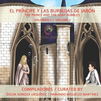 Paperback El Príncipe y las Burbujas de Jabón: The Prince and the Soap Bubbles [Spanish] Book