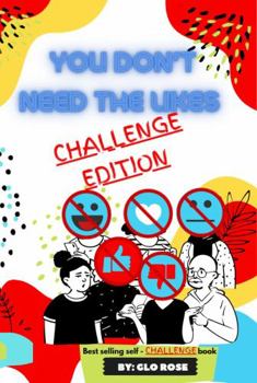 Paperback You Don't Need the Likes: Challenge Book