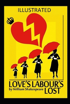 Paperback Love's Labour's Lost Illustrated Book
