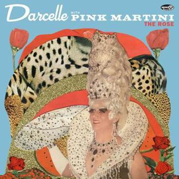 Vinyl Darcelle With Pink Martini   The Rose Book