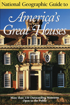 Paperback National Geographic Guide to Americas Great Houses Book