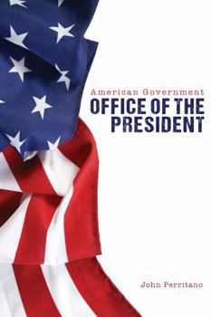 Paperback American Government: Office of the President (American_Government_handbooks) Book