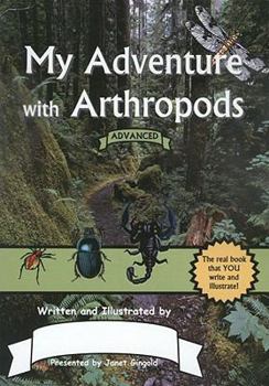 Paperback My Adventure with Arthropods: Advanced Book