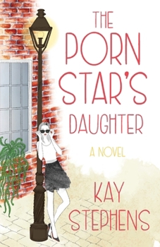 Paperback The Porn Star's Daughter Book