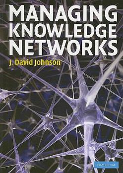 Paperback Managing Knowledge Networks Book