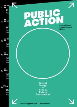 Paperback Social Design - Public Action: Arts as Urban Innovation Book