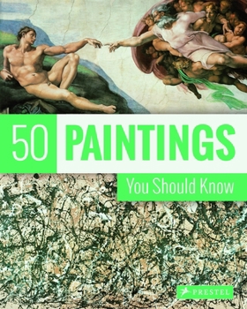 Paperback 50 Paintings You Should Know Book