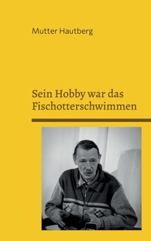 Sein Hobby war das Fischotterschwimmen: 35 Fakten über Dr. Axel Stoll